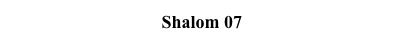 Shalom 07