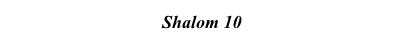 Shalom 10